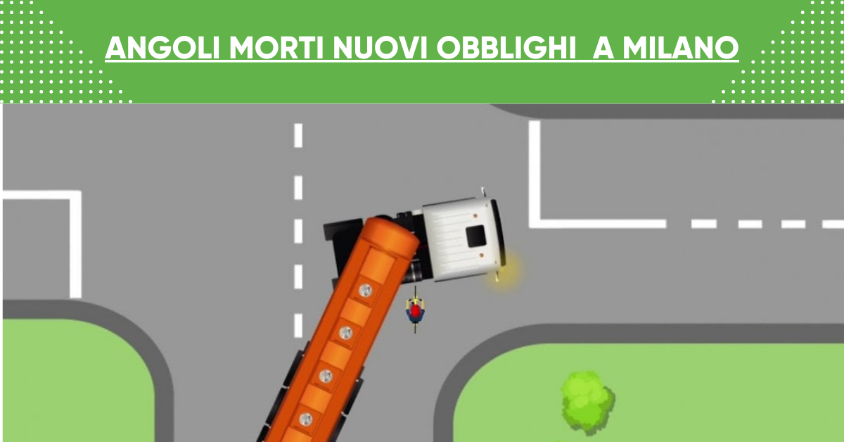 Angoli morti obblighi a milano